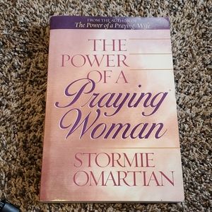 The Power of a Praying Woman by Stormie Omartian
